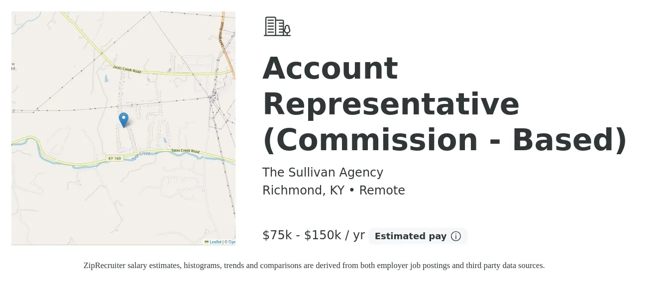 The Sullivan Agency job posting for a Account Representative (Commission - Based) in Richmond, KY with a salary of $75,000 to $150,000 Yearly with a map of Richmond location.
