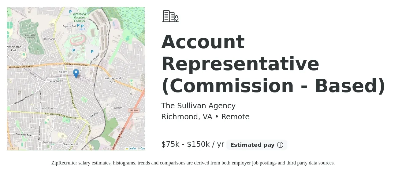 The Sullivan Agency job posting for a Account Representative (Commission - Based) in Richmond, VA with a salary of $75,000 to $150,000 Yearly with a map of Richmond location.