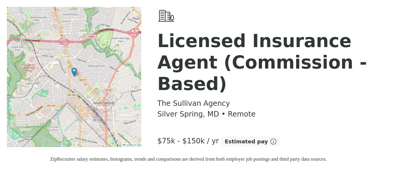 The Sullivan Agency job posting for a Licensed Insurance Agent (Commission - Based) in Silver Spring, MD with a salary of $75,000 to $150,000 Yearly with a map of Silver Spring location.