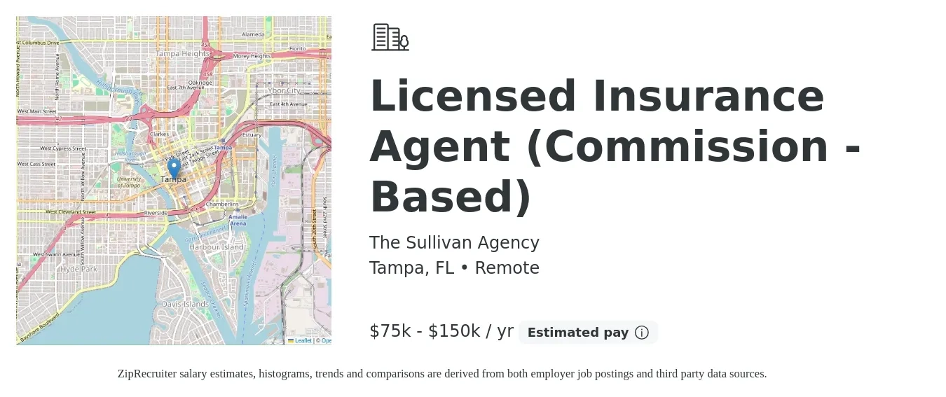 The Sullivan Agency job posting for a Licensed Insurance Agent (Commission - Based) in Tampa, FL with a salary of $75,000 to $150,000 Yearly with a map of Tampa location.