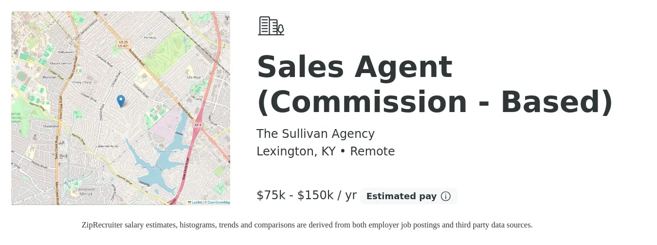 The Sullivan Agency job posting for a Sales Agent (Commission - Based) in Lexington, KY with a salary of $75,000 to $150,000 Yearly with a map of Lexington location.