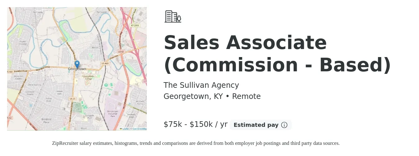 The Sullivan Agency job posting for a Sales Associate (Commission - Based) in Georgetown, KY with a salary of $75,000 to $150,000 Yearly with a map of Georgetown location.