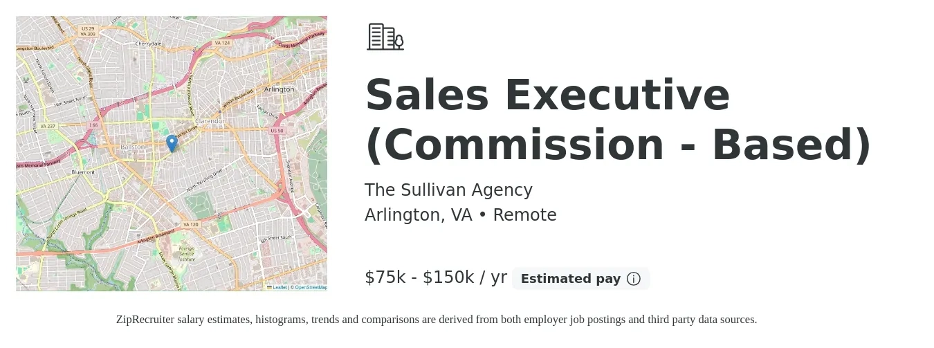The Sullivan Agency job posting for a Sales Executive (Commission - Based) in Arlington, VA with a salary of $75,000 to $150,000 Yearly with a map of Arlington location.