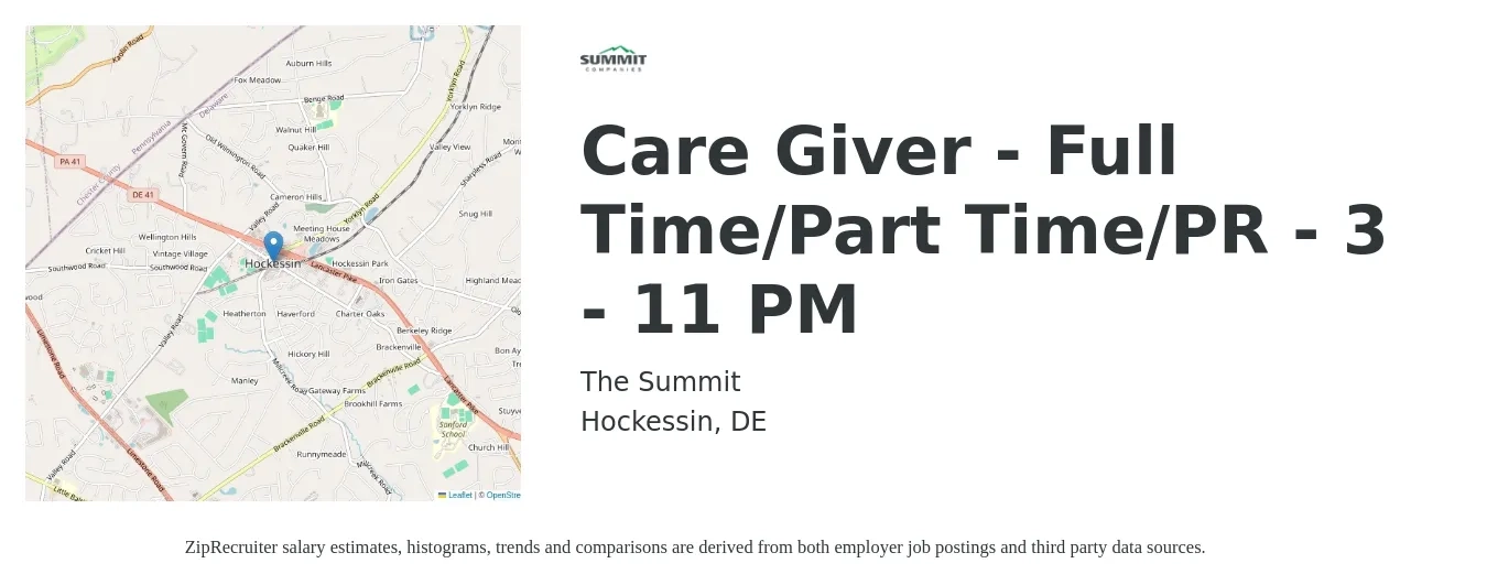 The Summit job posting for a Care Giver - Full Time/Part Time/PR - 3 - 11 PM in Hockessin, DE with a salary of $16 to $18 Hourly with a map of Hockessin location.