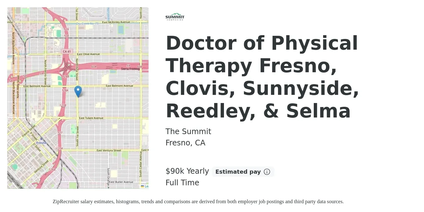 The Summit job posting for a Doctor of Physical Therapy Fresno, Clovis, Sunnyside, Reedley, & Selma in Fresno, CA with a salary of $90,000 Yearly with a map of Fresno location.