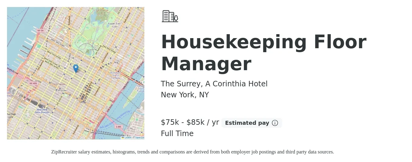The Surrey, A Corinthia Hotel job posting for a Housekeeping Floor Manager in New York, NY with a salary of $75,000 to $85,000 Yearly with a map of New York location.