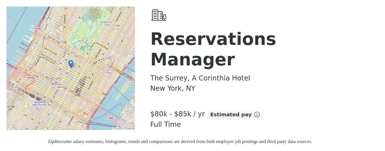 The Surrey, A Corinthia Hotel job posting for a Reservations Manager in New York, NY with a salary of $80,000 to $85,000 Yearly with a map of New York location.