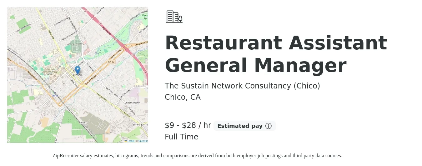 The Sustain Network Consultancy (Chico) job posting for a Restaurant Assistant General Manager in Chico, CA with a salary of $10 to $30 Hourly with a map of Chico location.