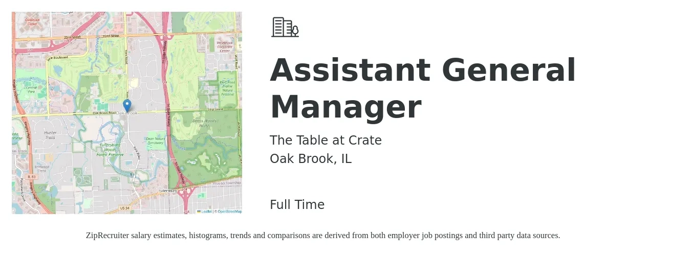 The Table at Crate job posting for a Assistant General Manager in Oak Brook, IL with a salary of $16 to $25 Hourly with a map of Oak Brook location.