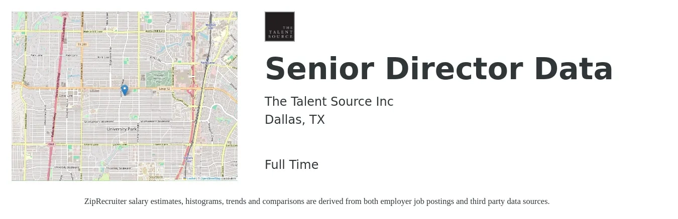The Talent Source Inc job posting for a Senior Director Data in Dallas, TX with a salary of $93,000 to $161,800 Yearly with a map of Dallas location.