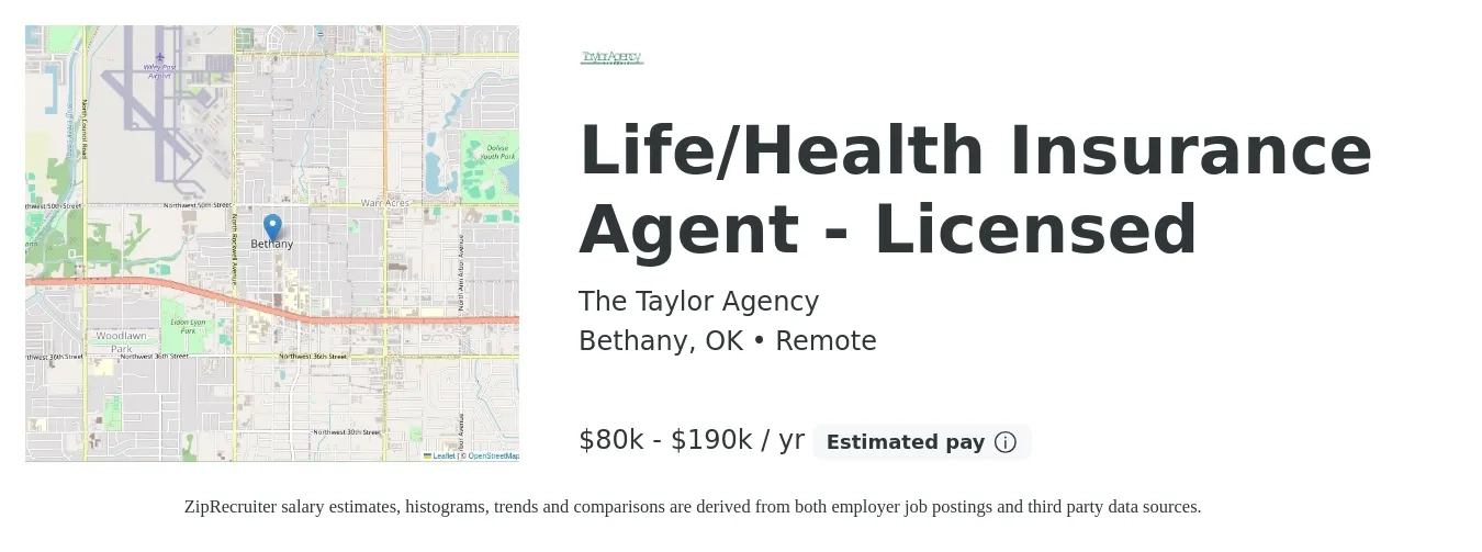 The Taylor Agency job posting for a Life/Health Insurance Agent - Licensed in Bethany, OK with a salary of $80,000 to $190,000 Yearly with a map of Bethany location.