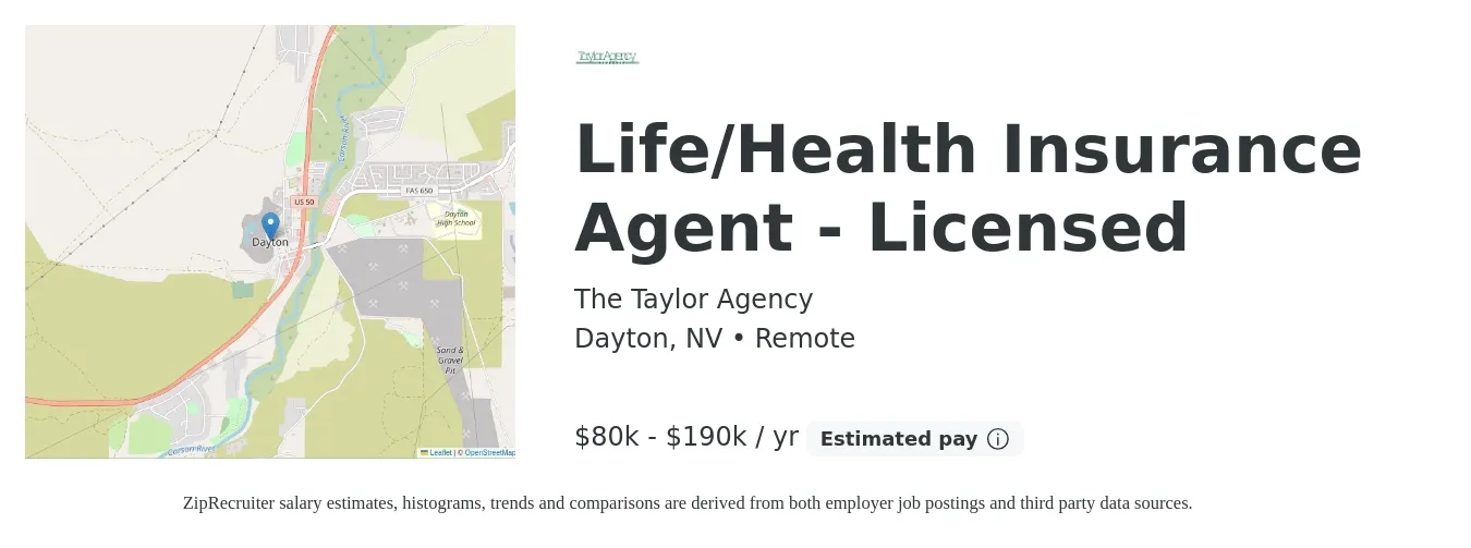 The Taylor Agency job posting for a Life/Health Insurance Agent - Licensed in Dayton, NV with a salary of $80,000 to $190,000 Yearly with a map of Dayton location.
