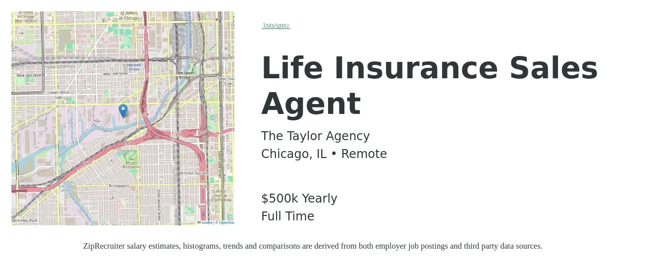 The Taylor Agency job posting for a Life Insurance Sales Agent in Chicago, IL with a salary of $500,000 Yearly with a map of Chicago location.