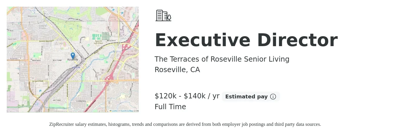The Terraces of Roseville Senior Living job posting for a Executive Director in Roseville, CA with a salary of $120,000 to $140,000 Yearly with a map of Roseville location.