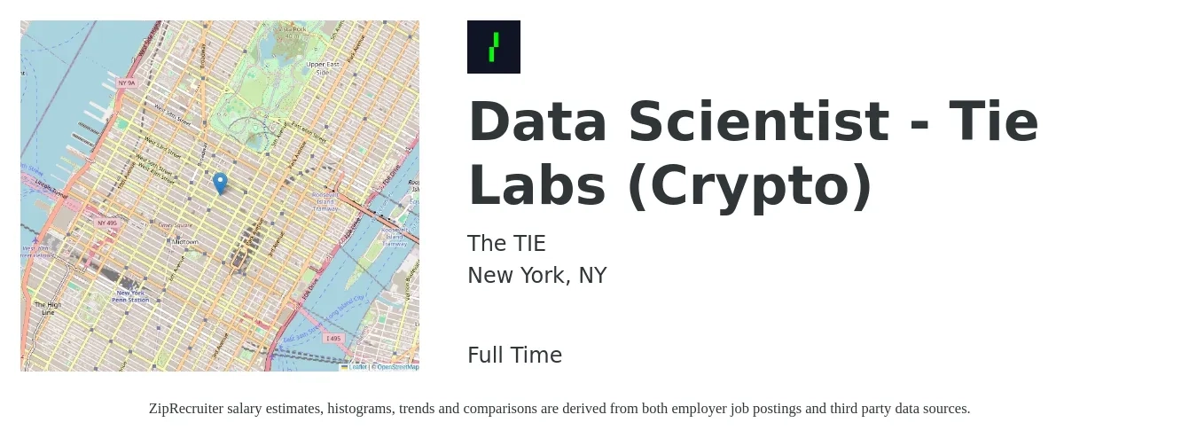 The TIE job posting for a Data Scientist - Tie Labs (Crypto) in New York, NY with a salary of $100,000 to $130,000 Yearly with a map of New York location.