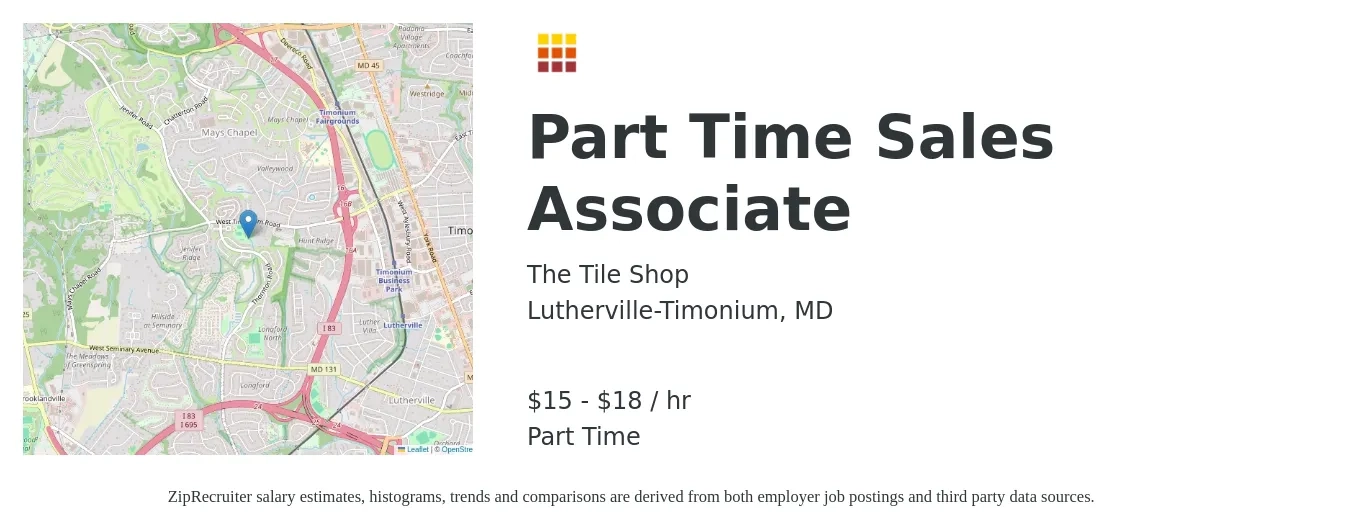 The Tile Shop job posting for a Part Time Sales Associate in Lutherville-Timonium, MD with a salary of $16 to $19 Hourly with a map of Lutherville-Timonium location.