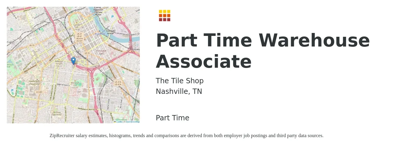 The Tile Shop job posting for a Part Time Warehouse Associate in Nashville, TN with a salary of $15 to $18 Hourly with a map of Nashville location.