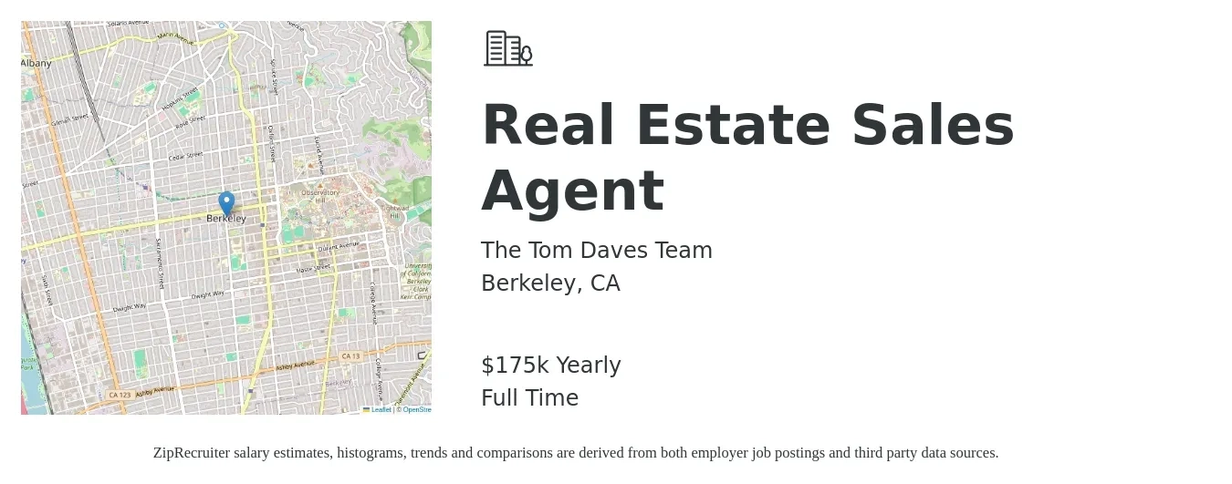 The Tom Daves Team job posting for a Real Estate Sales Agent in Berkeley, CA with a salary of $175,000 Yearly with a map of Berkeley location.