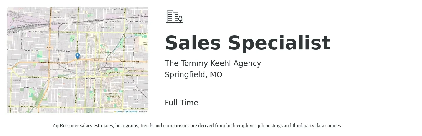 The Tommy Keehl Agency job posting for a Sales Specialist in Springfield, MO with a salary of $2,500 to $5,000 Monthly with a map of Springfield location.