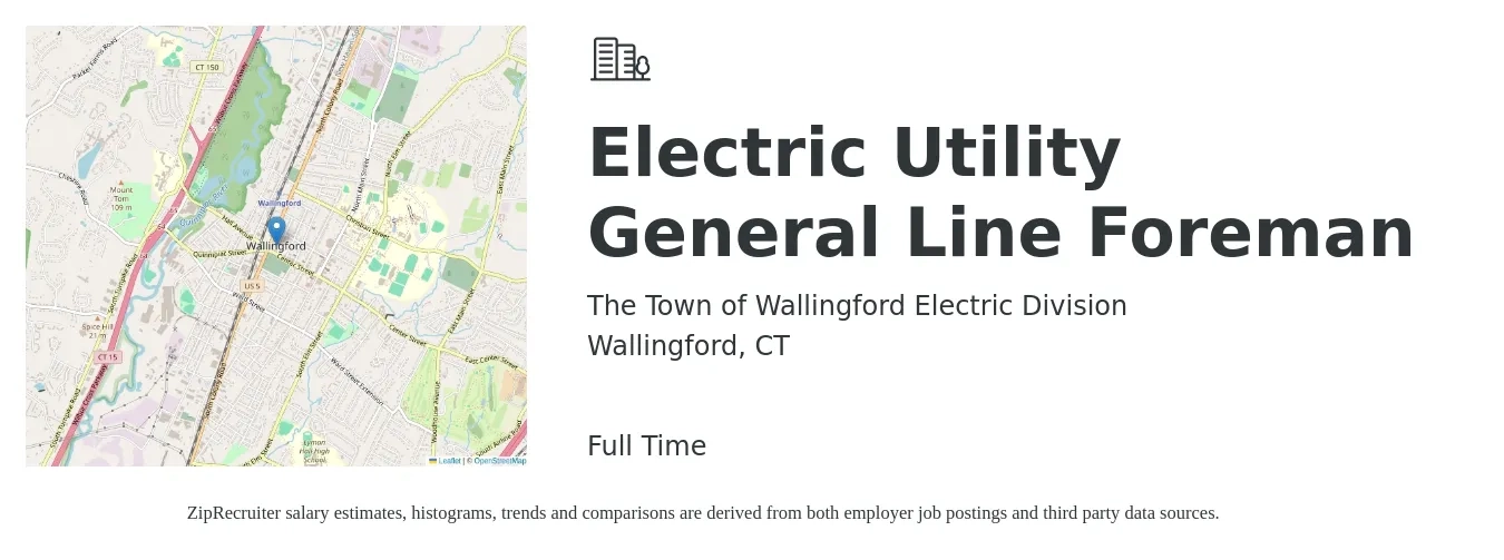 The Town of Wallingford Electric Division job posting for a Electric Utility General Line Foreman in Wallingford, CT with a salary of $16 to $20 Hourly with a map of Wallingford location.