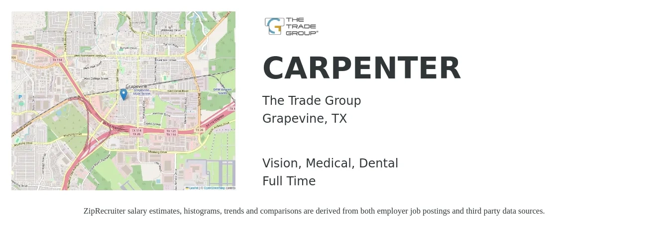 The Trade Group job posting for a CARPENTER in Grapevine, TX with a salary of $20 to $27 Hourly and benefits including dental, life_insurance, medical, pto, retirement, and vision with a map of Grapevine location.