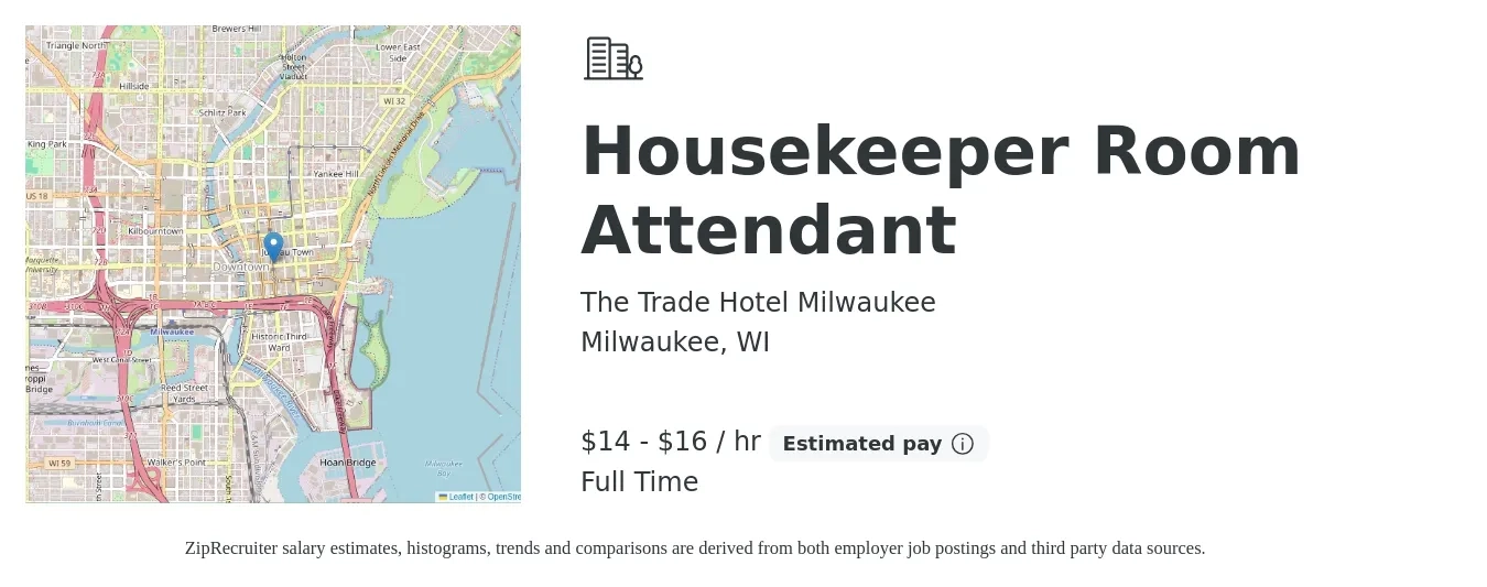 The Trade Hotel Milwaukee job posting for a Housekeeper Room Attendant in Milwaukee, WI with a salary of $15 to $17 Hourly with a map of Milwaukee location.