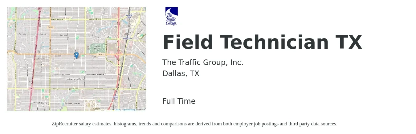The Traffic Group, Inc. job posting for a Field Technician TX in Dallas, TX with a salary of $3,000 to $8,000 Monthly with a map of Dallas location.