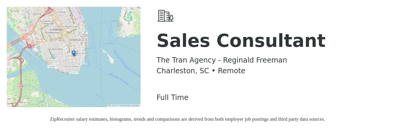 The Tran Agency - Reginald Freeman job posting for a Sales Consultant in Charleston, SC with a salary of $4,100 to $8,800 Monthly with a map of Charleston location.