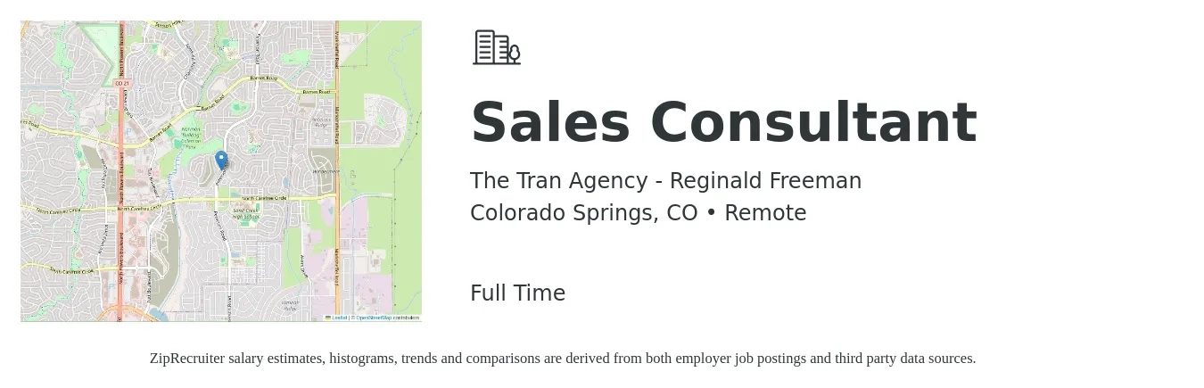 The Tran Agency - Reginald Freeman job posting for a Sales Consultant in Colorado Springs, CO with a salary of $4,100 to $8,800 Monthly with a map of Colorado Springs location.