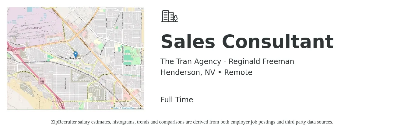 The Tran Agency - Reginald Freeman job posting for a Sales Consultant in Henderson, NV with a salary of $4,100 to $8,800 Monthly with a map of Henderson location.