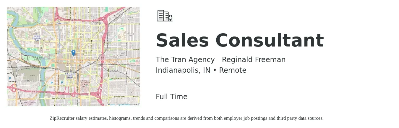 The Tran Agency - Reginald Freeman job posting for a Sales Consultant in Indianapolis, IN with a salary of $4,100 to $8,800 Monthly with a map of Indianapolis location.