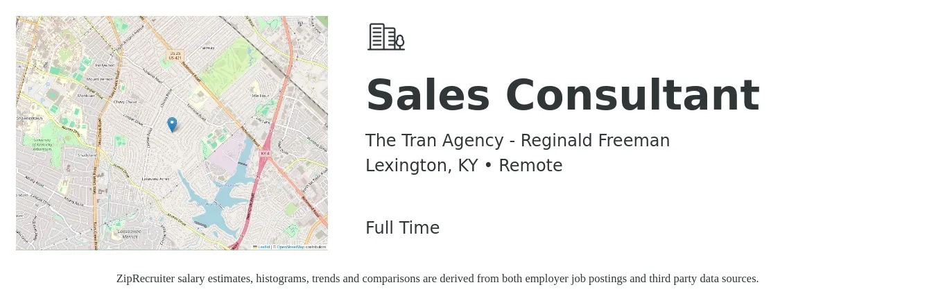 The Tran Agency - Reginald Freeman job posting for a Sales Consultant in Lexington, KY with a salary of $4,100 to $8,800 Monthly with a map of Lexington location.