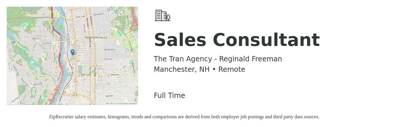 The Tran Agency - Reginald Freeman job posting for a Sales Consultant in Manchester, NH with a salary of $4,100 to $8,800 Monthly with a map of Manchester location.