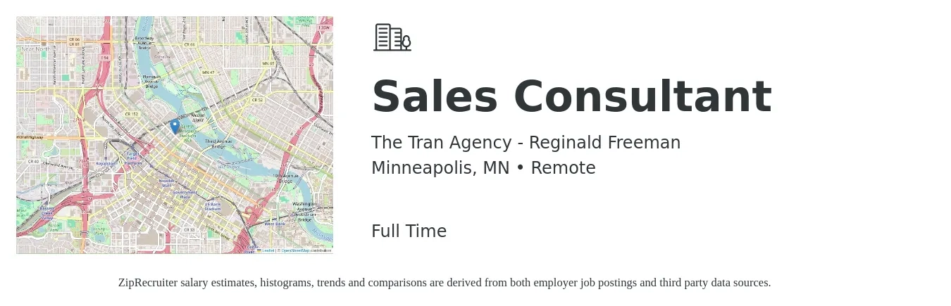 The Tran Agency - Reginald Freeman job posting for a Sales Consultant in Minneapolis, MN with a salary of $4,100 to $8,800 Monthly with a map of Minneapolis location.