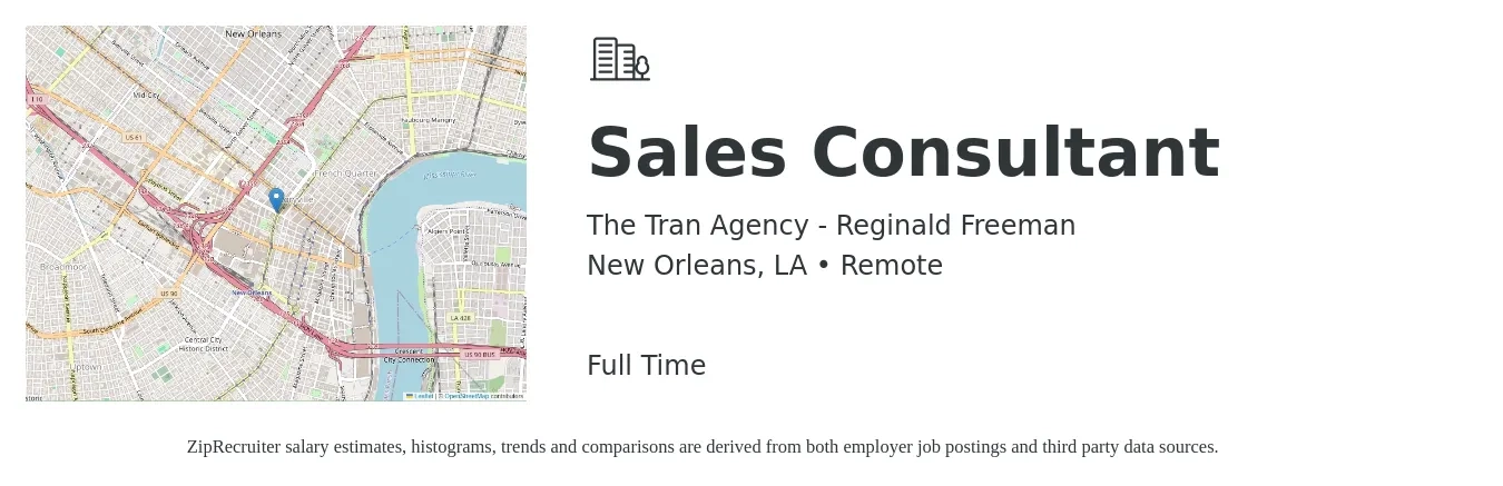 The Tran Agency - Reginald Freeman job posting for a Sales Consultant in New Orleans, LA with a salary of $4,100 to $8,800 Monthly with a map of New Orleans location.