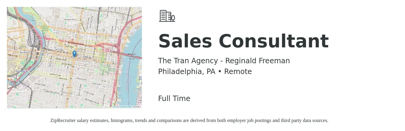 The Tran Agency - Reginald Freeman job posting for a Sales Consultant in Philadelphia, PA with a salary of $4,100 to $8,800 Monthly with a map of Philadelphia location.