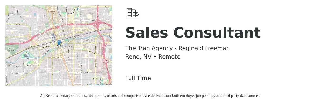 The Tran Agency - Reginald Freeman job posting for a Sales Consultant in Reno, NV with a salary of $4,100 to $8,800 Monthly with a map of Reno location.