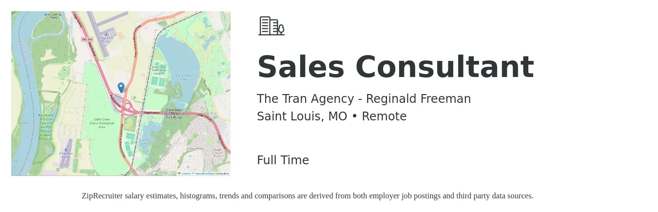 The Tran Agency - Reginald Freeman job posting for a Sales Consultant in Saint Louis, MO with a salary of $4,100 to $8,800 Monthly with a map of Saint Louis location.