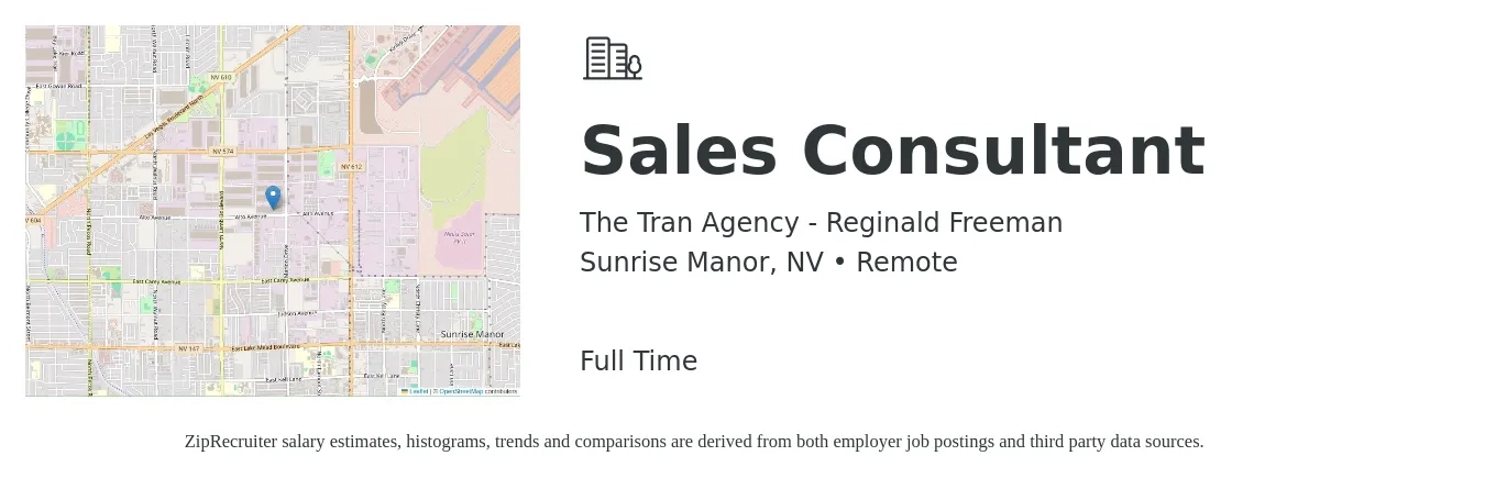 The Tran Agency - Reginald Freeman job posting for a Sales Consultant in Sunrise Manor, NV with a salary of $4,100 to $8,800 Monthly with a map of Sunrise Manor location.