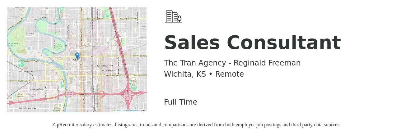 The Tran Agency - Reginald Freeman job posting for a Sales Consultant in Wichita, KS with a salary of $4,100 to $8,800 Monthly with a map of Wichita location.