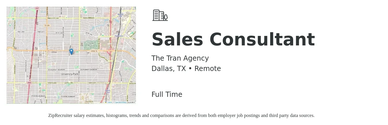 The Tran Agency job posting for a Sales Consultant in Dallas, TX with a salary of $4,100 to $8,800 Monthly with a map of Dallas location.