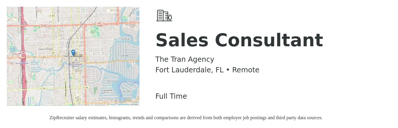 The Tran Agency job posting for a Sales Consultant in Fort Lauderdale, FL with a salary of $4,100 to $8,800 Monthly with a map of Fort Lauderdale location.