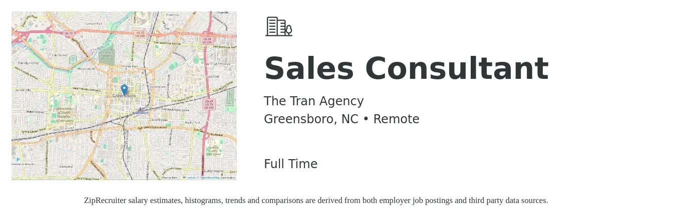The Tran Agency job posting for a Sales Consultant in Greensboro, NC with a salary of $4,100 to $8,800 Monthly with a map of Greensboro location.