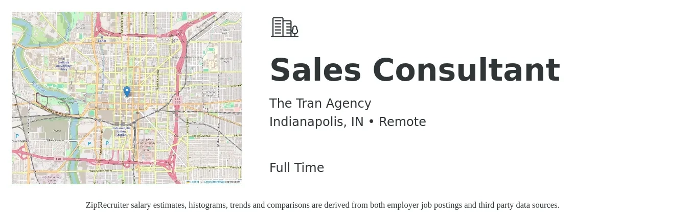 The Tran Agency job posting for a Sales Consultant in Indianapolis, IN with a salary of $4,100 to $8,800 Monthly with a map of Indianapolis location.
