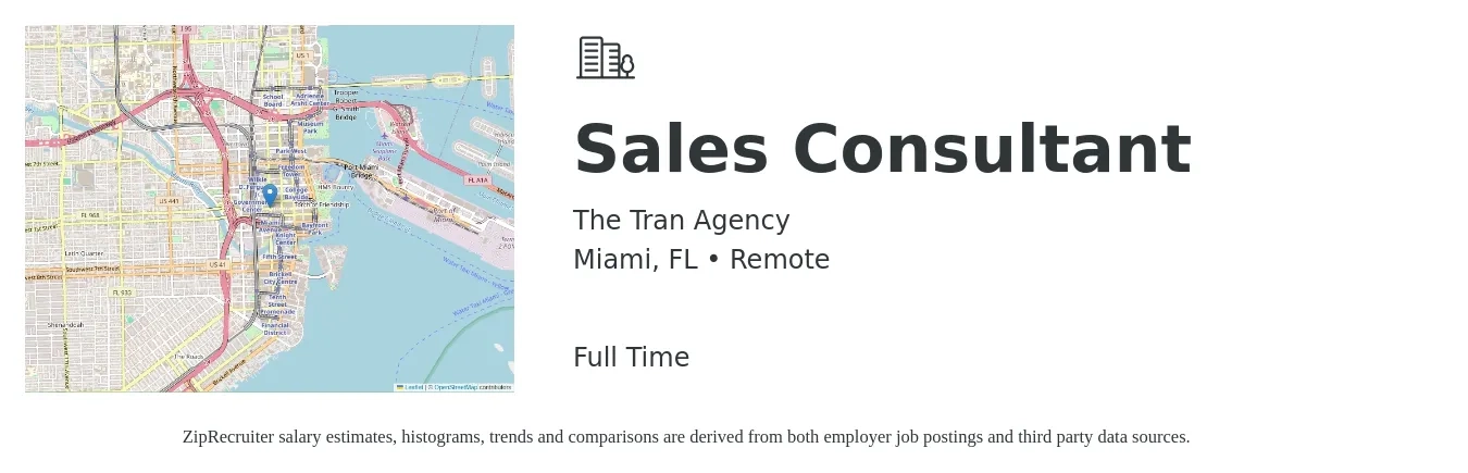 The Tran Agency job posting for a Sales Consultant in Miami, FL with a salary of $4,100 to $8,800 Monthly with a map of Miami location.