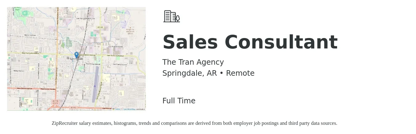 The Tran Agency job posting for a Sales Consultant in Springdale, AR with a salary of $4,100 to $8,800 Monthly with a map of Springdale location.