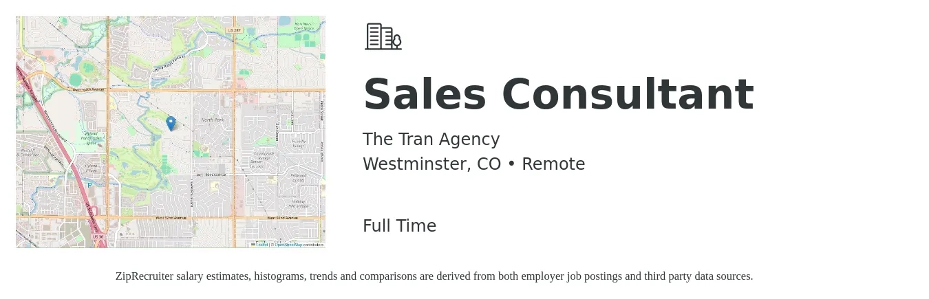 The Tran Agency job posting for a Sales Consultant in Westminster, CO with a salary of $4,100 to $8,800 Monthly with a map of Westminster location.