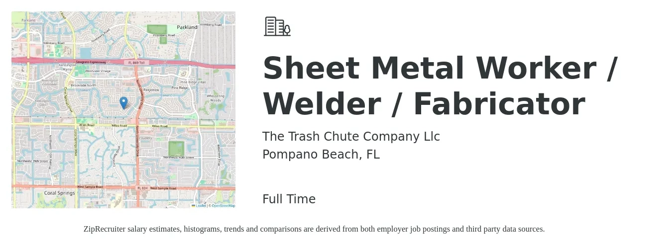 The Trash Chute Company Llc job posting for a Sheet Metal Worker / Welder / Fabricator in Pompano Beach, FL with a salary of $20 to $28 Hourly with a map of Pompano Beach location.