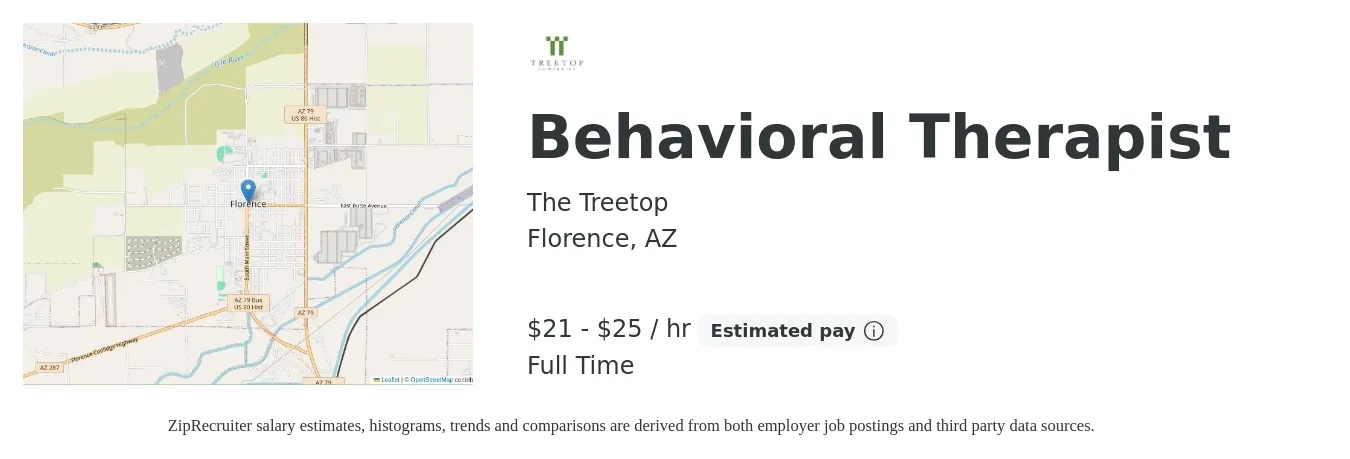 The Treetop job posting for a Behavioral Therapist in Florence, AZ with a salary of $22 to $26 Hourly with a map of Florence location.