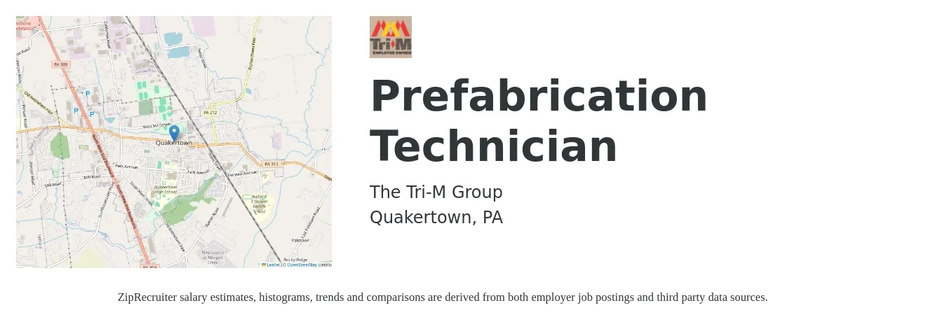 Tri-M Group job posting for a Prefabrication Technician in Quakertown, PA with a salary of $15 to $21 Hourly with a map of Quakertown location.
